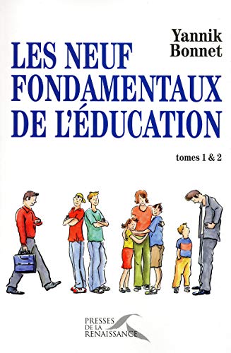 Beispielbild fr Les 9 fondamentaux de l'ducation : Tomes 1 et 2 zum Verkauf von medimops