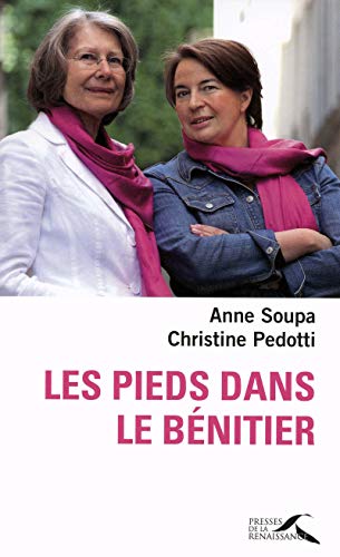 Stock image for Les pieds dans le b nitier (French Edition) for sale by Better World Books