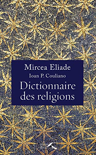 Imagen de archivo de Dictionnaire Des Religions a la venta por RECYCLIVRE