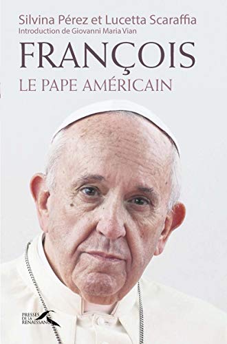 Beispielbild fr Franois : le Pape amricain zum Verkauf von Ammareal