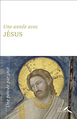 Stock image for Une anne avec Jsus-nouvelle dition RMOND, Christophe for sale by e-Libraire