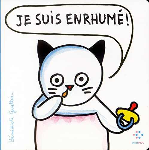 9782751000041: Je suis enrhum !