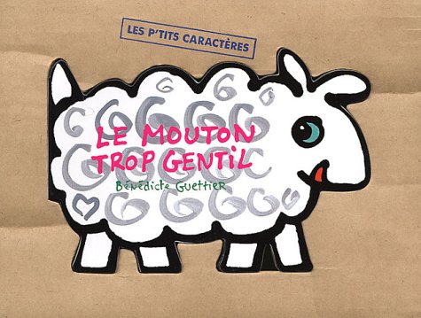 Beispielbild fr Le mouton trop gentil zum Verkauf von medimops