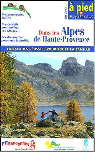 9782751400957: Provence a Pied En Famille Dans Alpes De Haute Provence 2005 [Idioma Ingls]