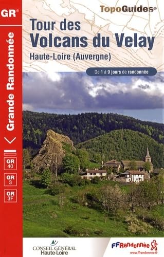 Tour des Volcans du velay : Auvergne - FFRandonnée