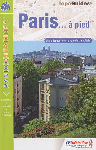 Beispielbild fr Paris a Pied: FFR.VI75 zum Verkauf von WorldofBooks