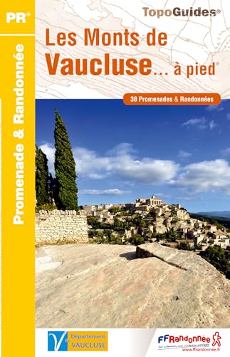 9782751407208: Les monts de Vaucluse...  pied: 38 promenades & randonnes