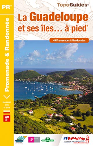 9782751407994: Guadeloupe et ses les...  pied: 49 promenades & randonnes: D971