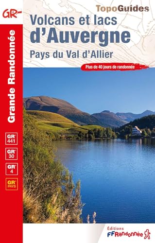 Beispielbild fr Volcans et lacs d'Auvergne: Pays du Val d'Allier zum Verkauf von Gallix
