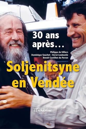 Stock image for Soljenitsyne en Vende: 30 ans aprs. for sale by Gallix
