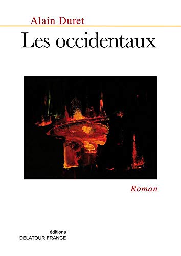 Imagen de archivo de Les occidentaux [Broch] Duret, Alain a la venta por BIBLIO-NET