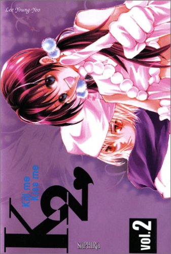 9782752200129: Kill me Kiss me, tome 2