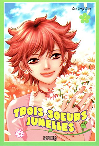 Stock image for Trois soeurs jumelles, Tome 2 : for sale by Ammareal