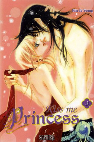 Beispielbild fr Kiss me Princess, Tome 3 : zum Verkauf von Ammareal