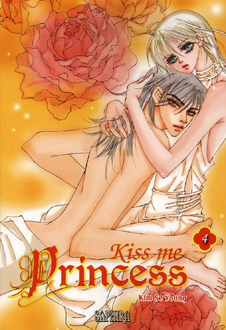 Beispielbild fr Kiss me Princess, Tome 4 : zum Verkauf von Ammareal