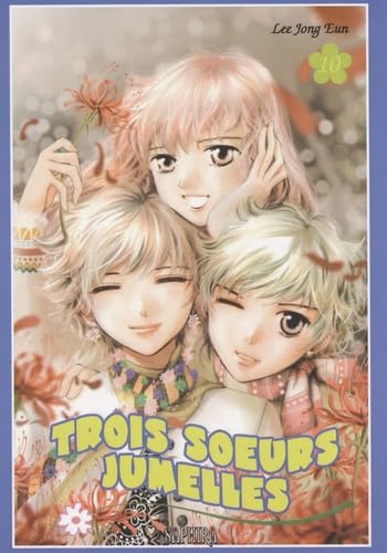 Stock image for Trois soeurs jumelles, Tome 10 : for sale by Ammareal