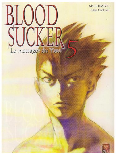 Stock image for Bloodsucker, Tome 5 : for sale by Ammareal