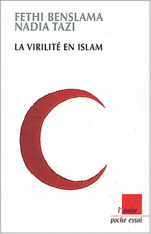 Imagen de archivo de La Virilit En Islam a la venta por RECYCLIVRE