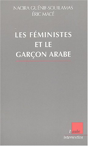 9782752600226: Les fministes et le garon arabe