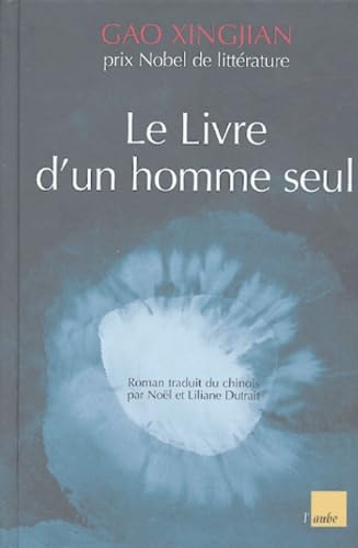 9782752600424: Le Livre d'un homme seul