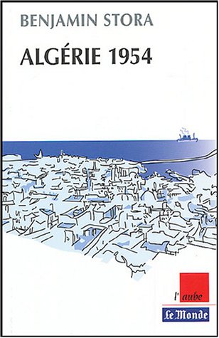 Beispielbild fr Algrie 1954 zum Verkauf von medimops