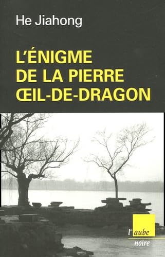 Beispielbild fr L'nigme de la pierre Oeil-de-Dragon zum Verkauf von medimops