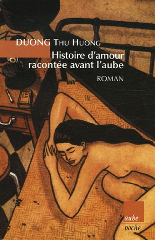 Imagen de archivo de Histoire d'amour racont e avant l'aube a la venta por WorldofBooks