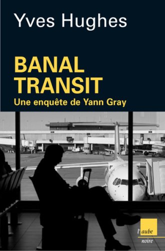 Beispielbild fr banal transit zum Verkauf von Chapitre.com : livres et presse ancienne