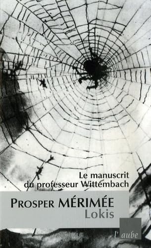 Imagen de archivo de Lokis : Le Manuscrit Du Professeur Wittembach a la venta por RECYCLIVRE