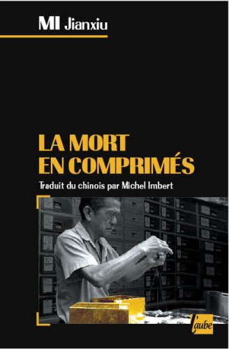 Stock image for La mort en comprims for sale by Ammareal
