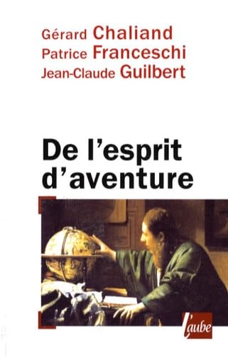 Stock image for De l'esprit d'aventure for sale by Ammareal