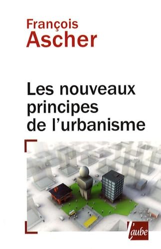 Beispielbild fr Les nouveaux principes de l'urbanisme zum Verkauf von medimops