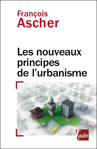 9782752605610: Les nouveaux principes de l'urbanisme