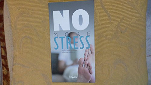 Beispielbild fr No More Stress zum Verkauf von Wonder Book