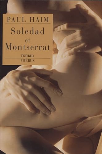 Stock image for Soledad et Montserrat for sale by A TOUT LIVRE