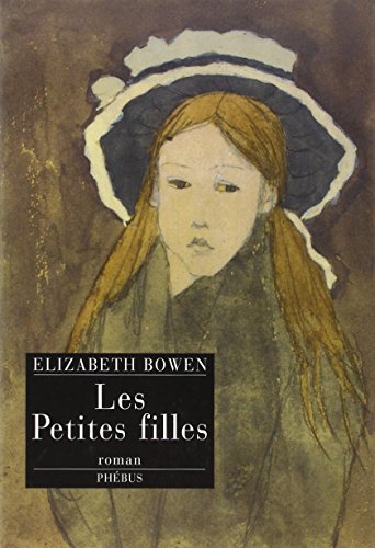 Beispielbild fr LES PETITES FILLES [Paperback] Bowen, Elizabeth zum Verkauf von LIVREAUTRESORSAS