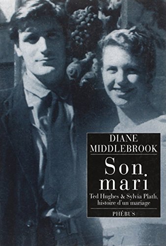 9782752901491: Son mari: Ted Hughes et Sylvia Plath, histoire d'un mariage