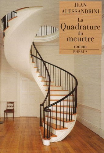 9782752901774: La Quadrature du meurtre (D'aujourd'hui)