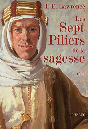 Beispielbild fr Les Sept Piliers de la sagesse zum Verkauf von medimops