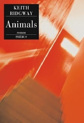 Animals (9782752902368) by RIDGWAY KEITH