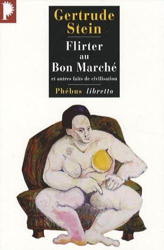 Stock image for Flirter au Bon March : Et autres faits de civilisation for sale by Ammareal