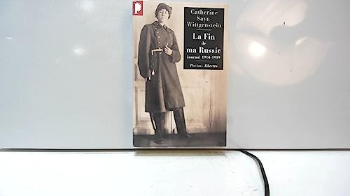 Beispielbild fr Fin de Ma Russie (la) Journal 1914-1919 zum Verkauf von Ammareal