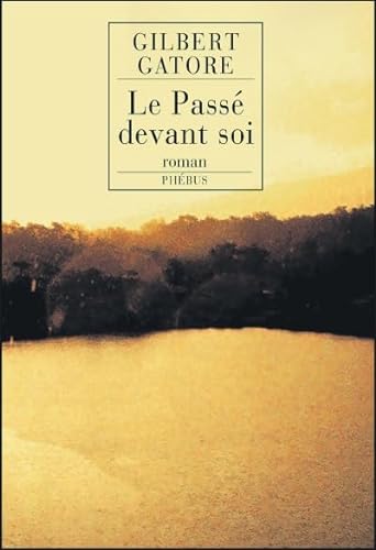 Beispielbild fr Le Pass devant soi : Figures de la vie impossible Tome 1 zum Verkauf von Ammareal