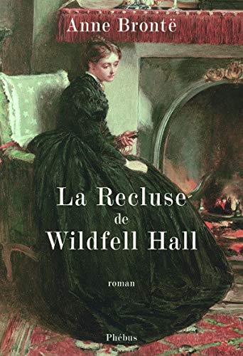 9782752903105: La recluse de Wildfell Hall