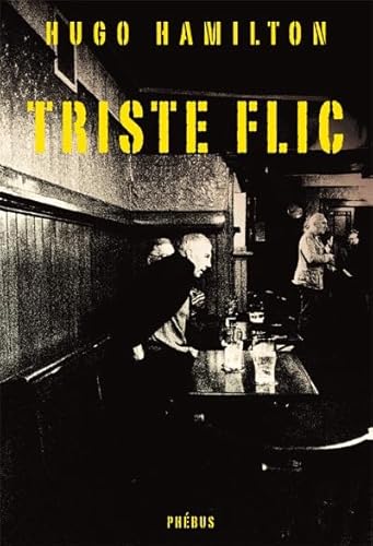 TRISTE FLIC (0000) (9782752903150) by Hamilton, Hugo