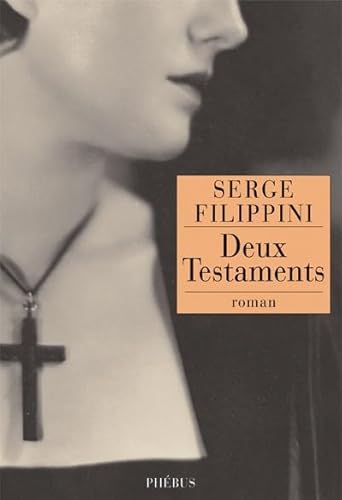 Beispielbild fr Deux Testaments [Paperback] Filippini, Serge zum Verkauf von LIVREAUTRESORSAS