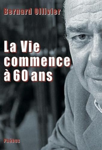 Stock image for La Vie commence  60 ans for sale by medimops