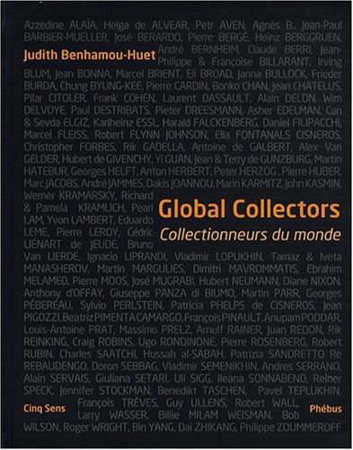 Beispielbild fr GLOBAL COLLECTORS. EDITION BILINGUE: COLLECTIONNEURS DU MONDE zum Verkauf von Greener Books