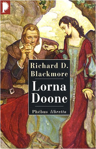 Stock image for Lorna Doone Blackemore, Richard Doddridge; Fayet, Marie-Madeleine et Le Bris, Michel for sale by MaxiBooks