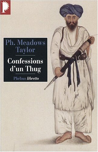 Beispielbild fr Confessions d'un Thug zum Verkauf von medimops